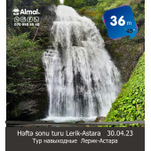 Həftə sonu turu Lerik-Astara 30-04-23